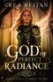 [Immortal Stream: Children of the Gods 02] • The God of Perfect Radiance